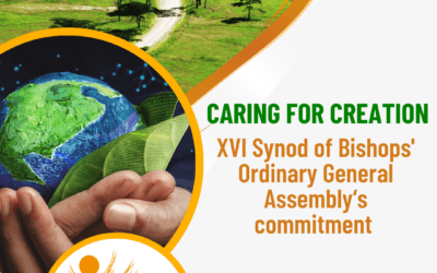 The Commitment to the Safeguarding of Creation of the XVI Ordinary General Assembly of the Synod of Bishops